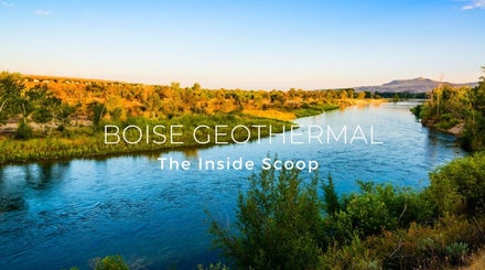 Guide to geothermal energy and heating in Boise, ID