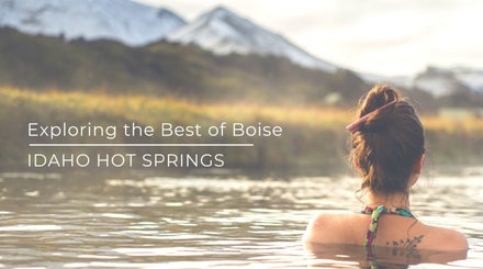 Best hot springs near Boise Idaho