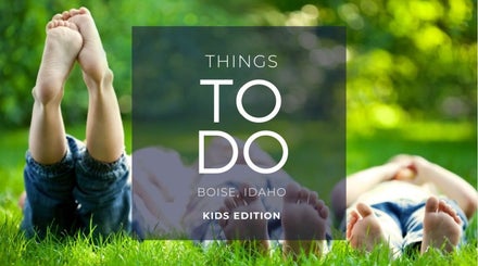 Best things to do in Boise with kids