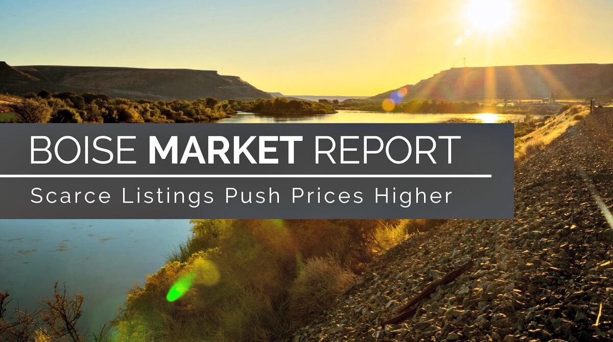 Scarce Listings Push Boise Home Prices to New Highs